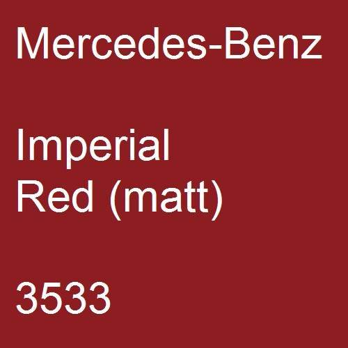 Mercedes-Benz, Imperial Red (matt), 3533.